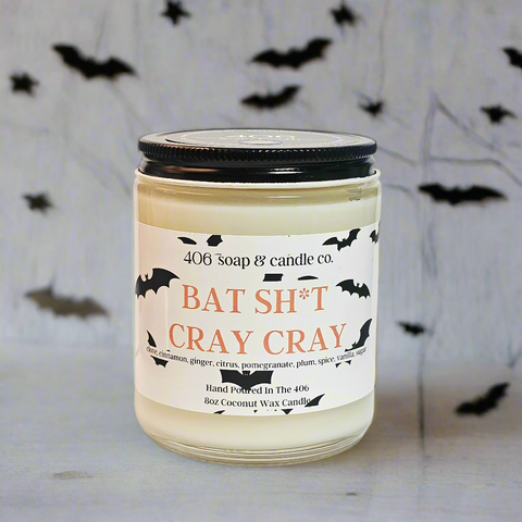 Bat Sh*t Cray Cray